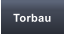 Torbau